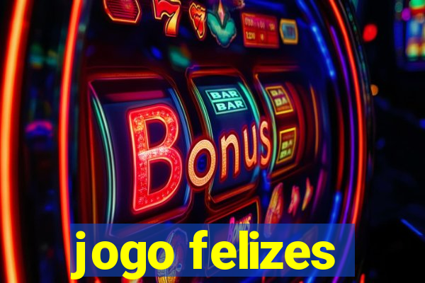 jogo felizes