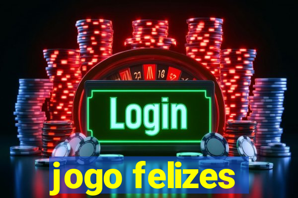 jogo felizes