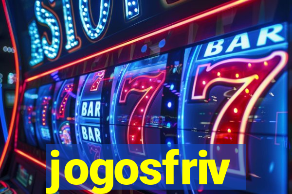 jogosfriv