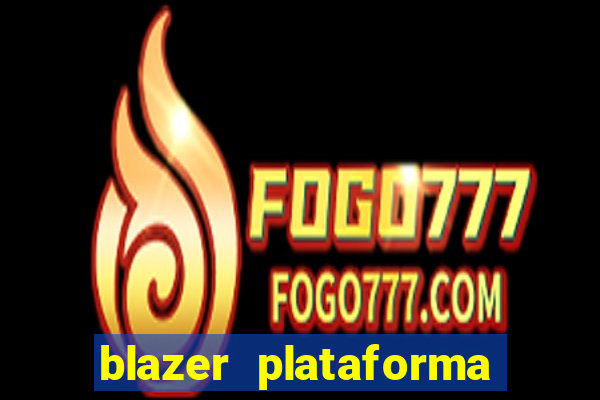 blazer plataforma de jogos