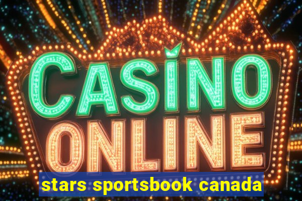 stars sportsbook canada