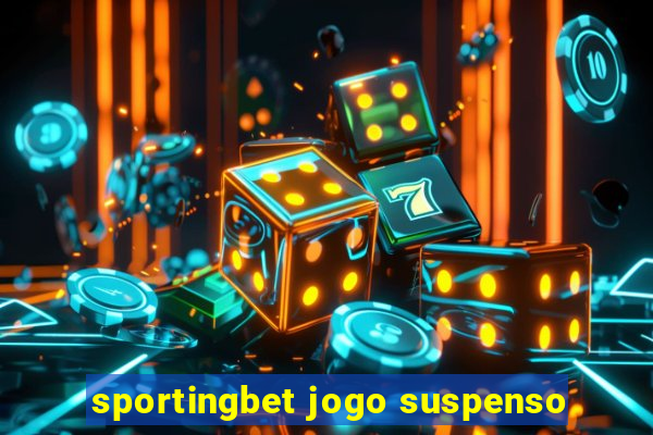 sportingbet jogo suspenso