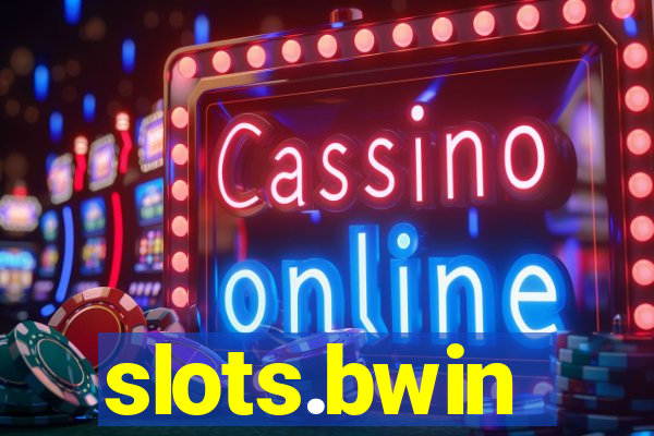 slots.bwin