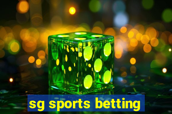 sg sports betting