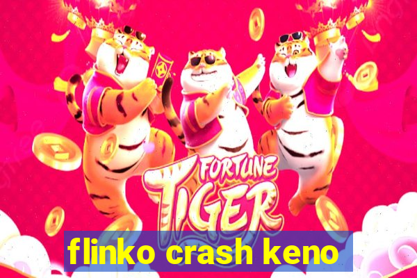 flinko crash keno