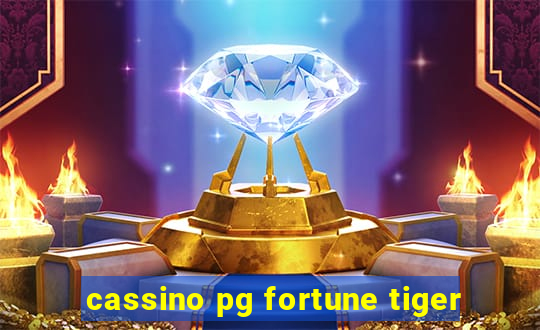 cassino pg fortune tiger