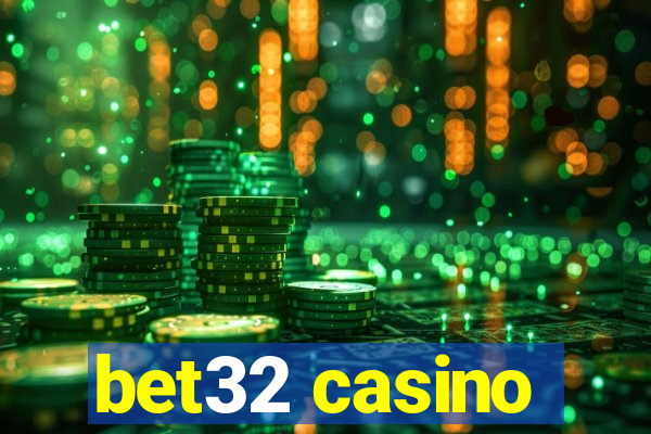 bet32 casino