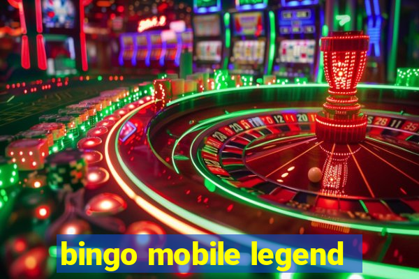 bingo mobile legend