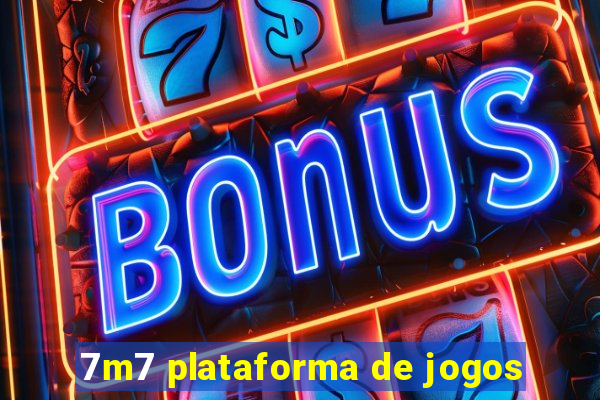 7m7 plataforma de jogos