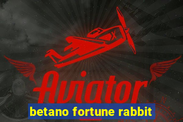 betano fortune rabbit