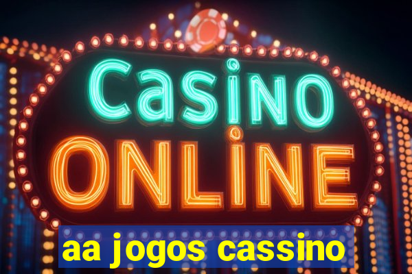 aa jogos cassino