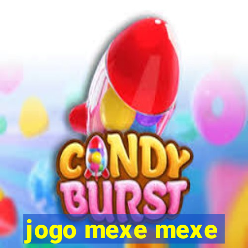 jogo mexe mexe