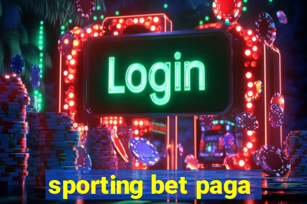 sporting bet paga