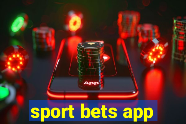 sport bets app