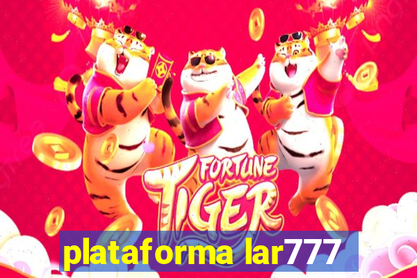 plataforma lar777