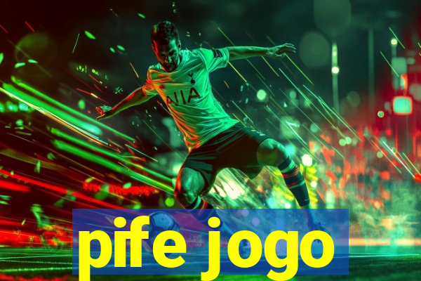 pife jogo