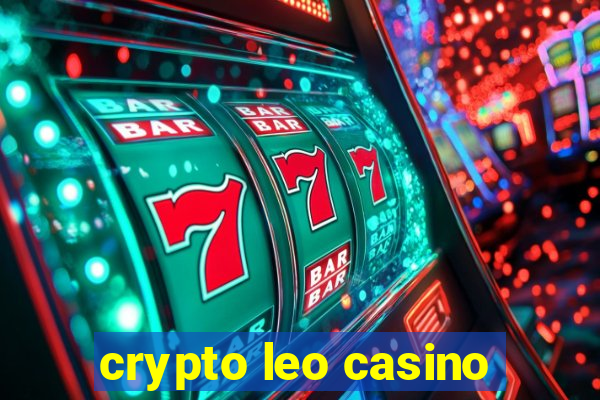 crypto leo casino