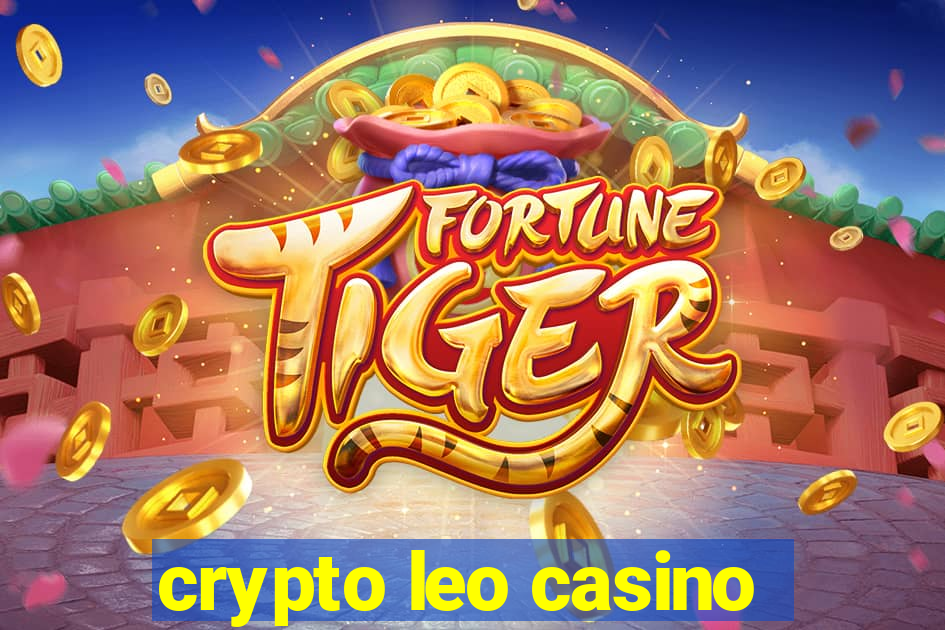 crypto leo casino