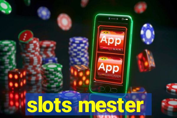 slots mester