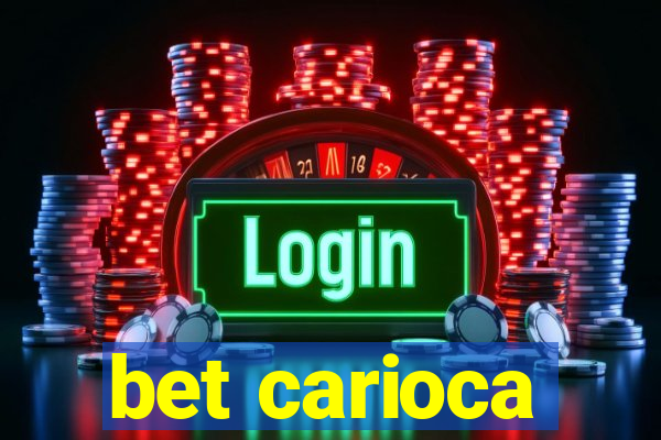 bet carioca