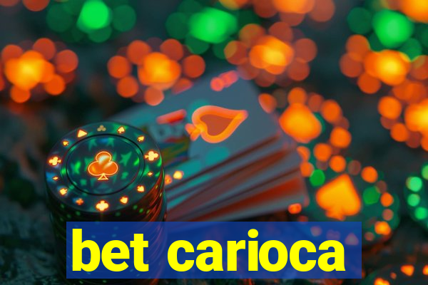 bet carioca