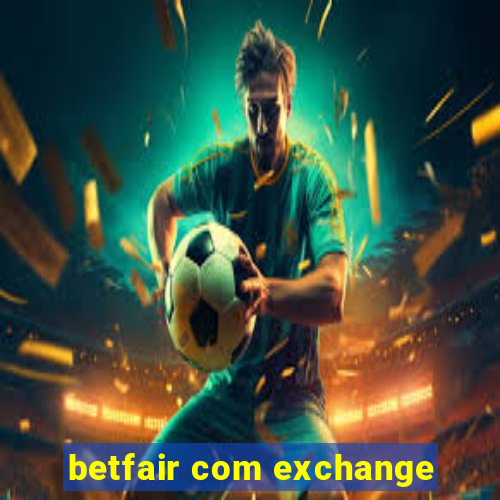 betfair com exchange