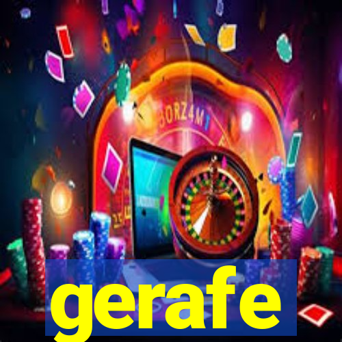 gerafe