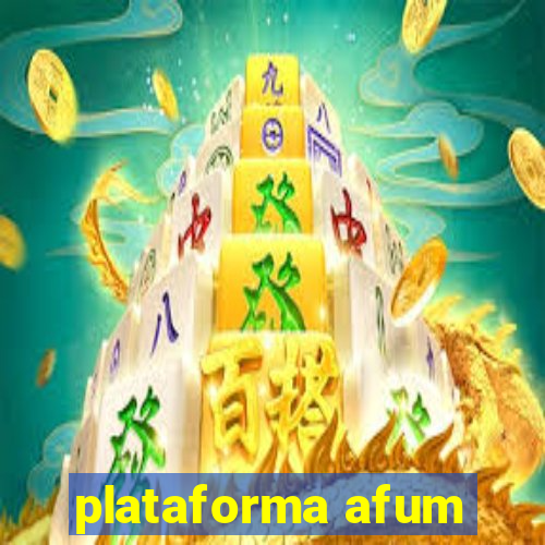 plataforma afum