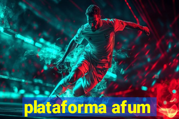 plataforma afum