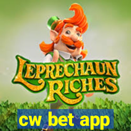 cw bet app