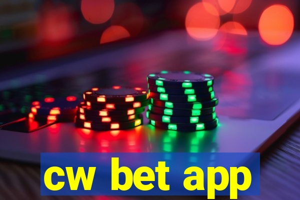 cw bet app