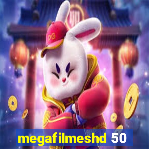 megafilmeshd 50