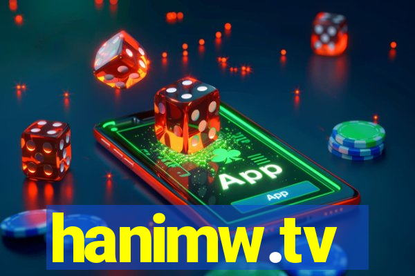 hanimw.tv