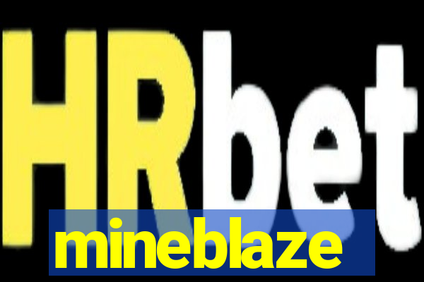 mineblaze