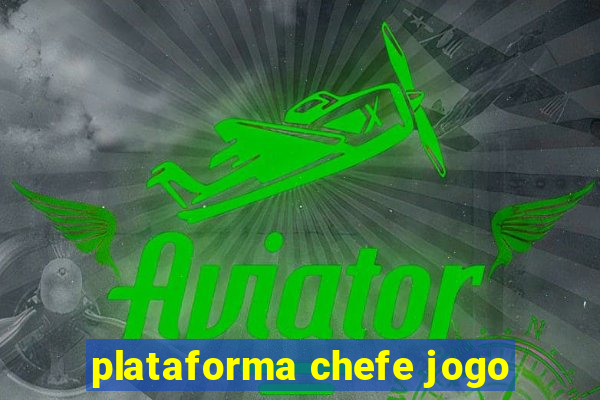 plataforma chefe jogo