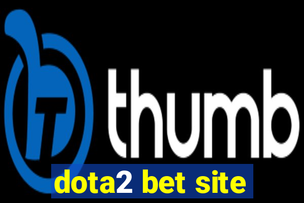 dota2 bet site