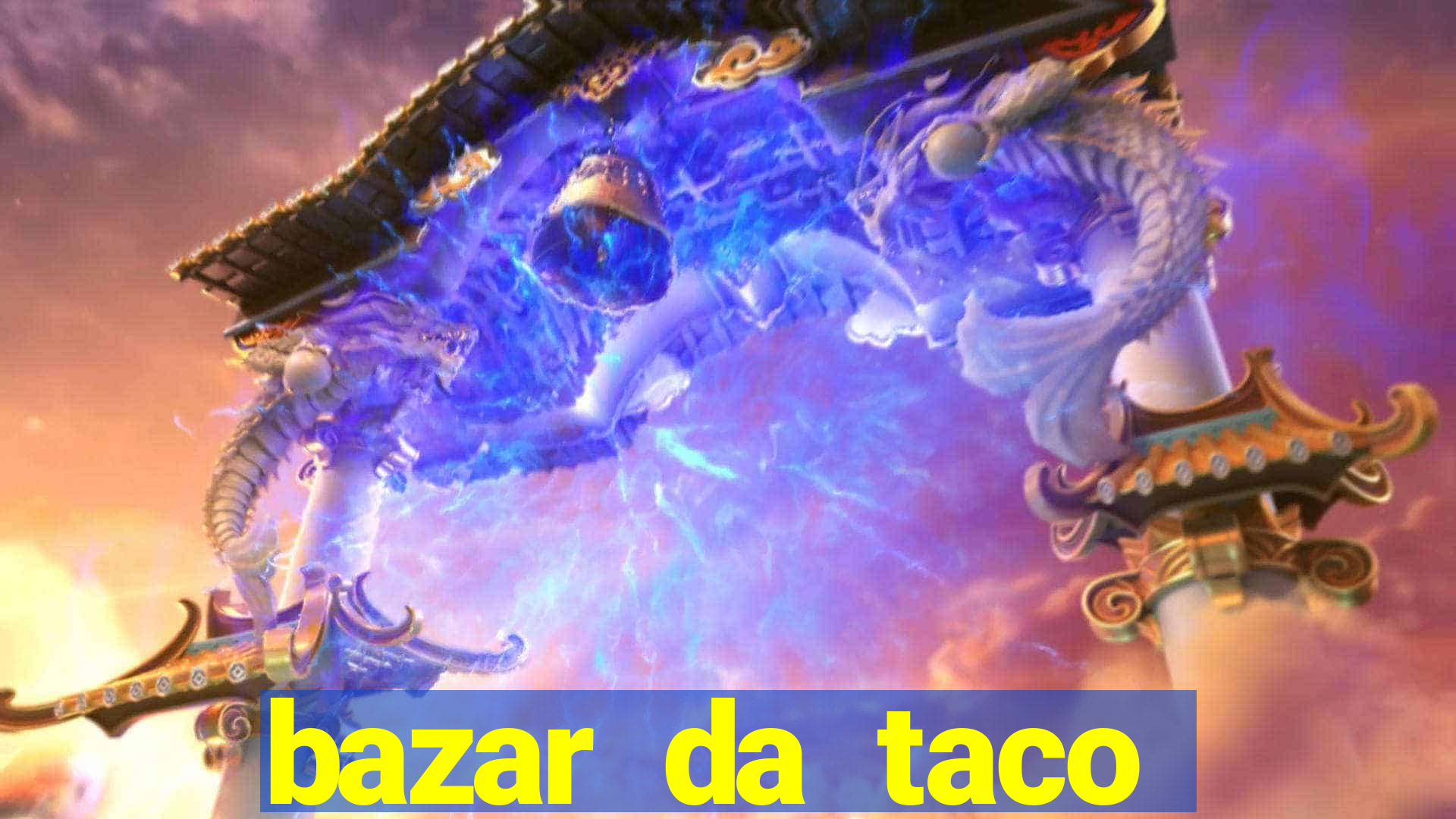 bazar da taco agendamento online