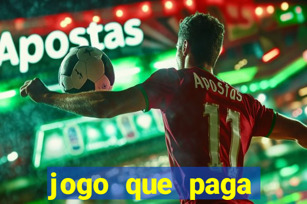 jogo que paga dinheiro sem depositar nada