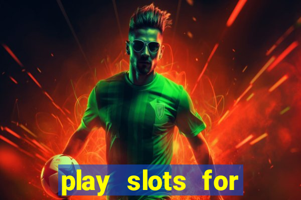 play slots for real money online