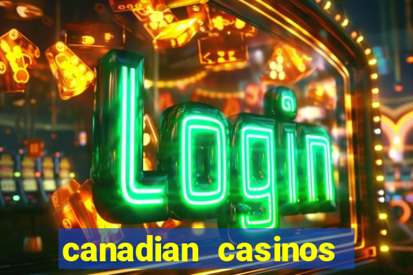 canadian casinos niagara falls