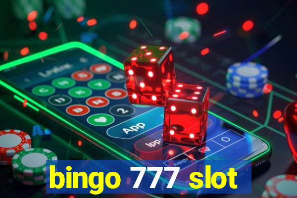 bingo 777 slot