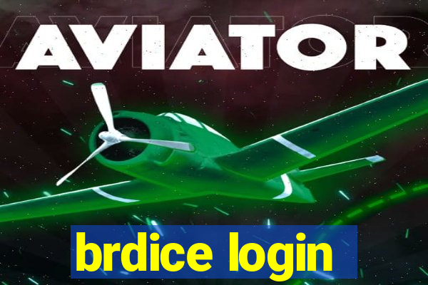 brdice login