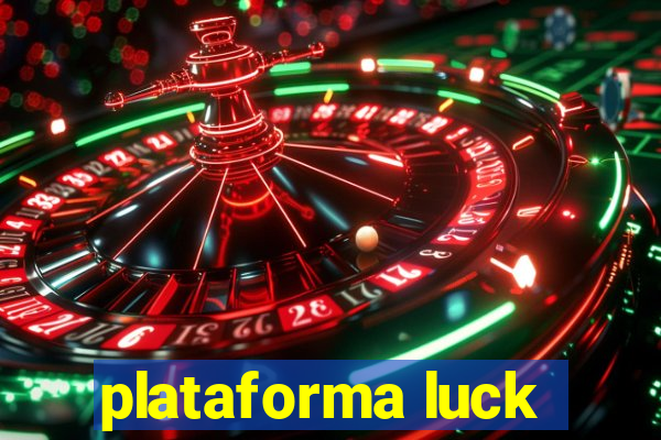 plataforma luck