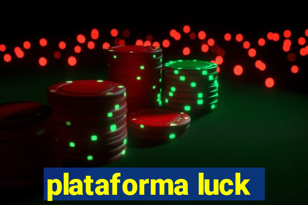 plataforma luck