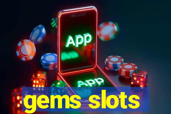 gems slots