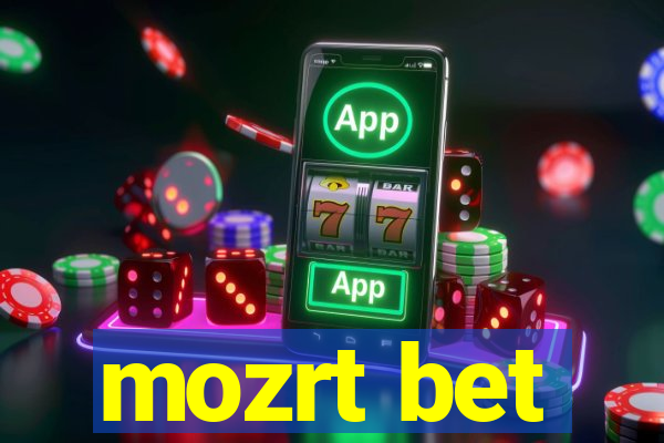 mozrt bet