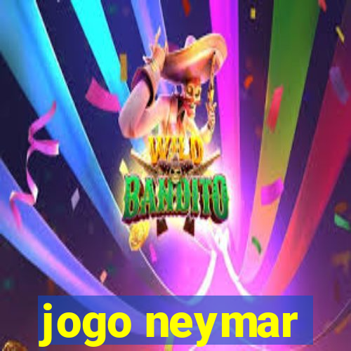 jogo neymar