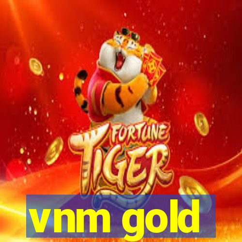 vnm gold