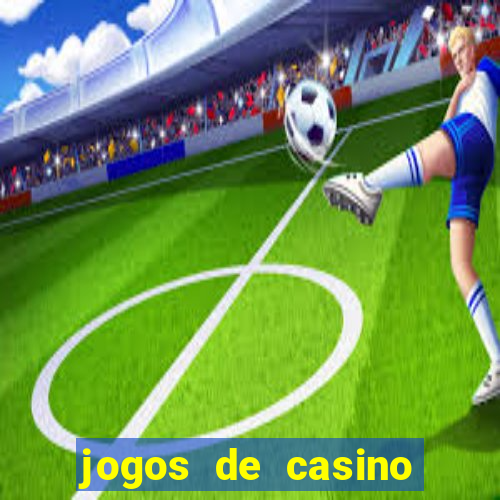 jogos de casino las vegas