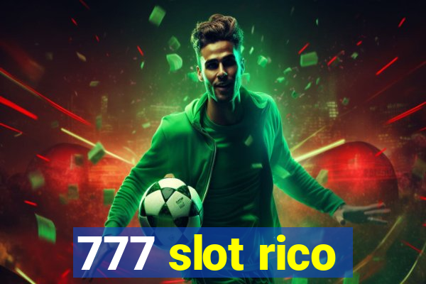 777 slot rico